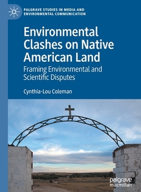 【预订】Environmental Clashes on Native American Land 9783030341084