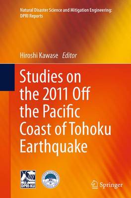 【预订】Studies on the 2011 Off the Pacific Coast of Tohoku Earthquake