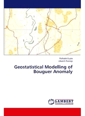 预订 Geostatistical Modelling of Bouguer Anomaly: 9783659667343