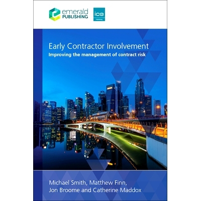预订 Early Contractor Involvement: Improving the management of contract risk 早期承包商参与：改善合同风险管理: 978183549