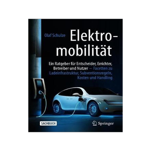 预订 Elektromobilität – ein Ratgeber für Entscheider, Errichter, Betreiber und Nutzer
