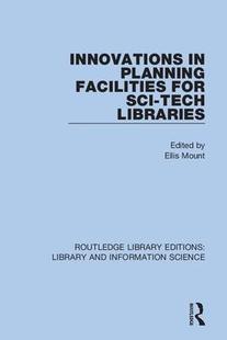for 9780367363116 Innovations Libraries Tech Sci Facilities Planning 预订