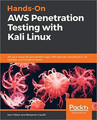 【预售】Hands-on Aws Penetration Testing With Kali Linux