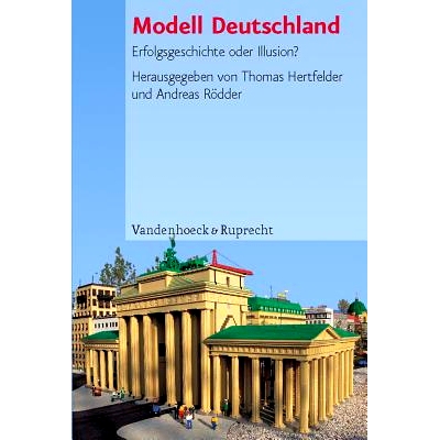 预订 Modell Deutschland: Erfolgsgeschichte oder Illusion? 模范德国：成功故事还是幻想？: 9783525360231