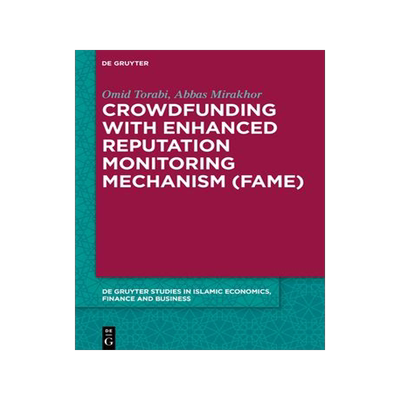 [预订]Crowdfunding with Enhanced Reputation Monitoring Mechanism (Fame) 9783110579987
