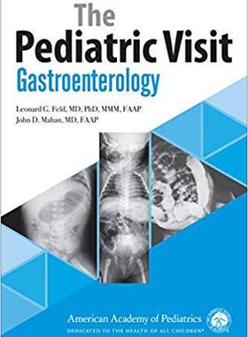 【预售】The Pediatric Visit: Gastroenterology
