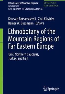 【预订】Ethnobotany of the Mountain Regions of Far Eastern Europe