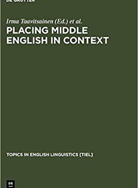 【预订】Placing Middle English in Context 9783110167801