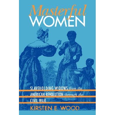 Slaveholding Widows from the American Re