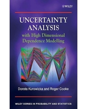 预订 Uncertainty Analysis With High Dimensional Dependence Modelling 不确定分析：数学基础与应用: 9780470863060
