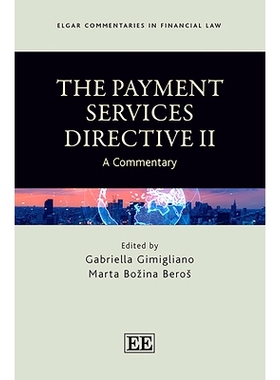 预订 The Payment Services Directive Ii: A Commentary 支付服务指令II: 9781839105678