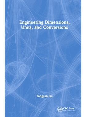 预订 Engineering Dimensions, Units, and Conversions 工程维度、单位与转换: 9781032833637