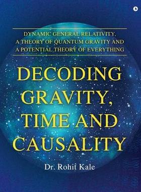 [预订]Decoding Gravity, Time and Causality 9781685639488