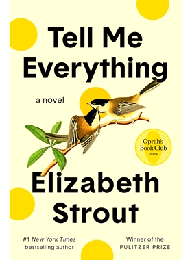 现货 Tell Me Everything 告诉我一切 Elizabeth Strout 普利策奖得主 Olive Kitteridge作者新作 英文原版 奥普拉读书会