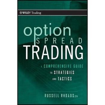 预订 Option Spread Trading: A Comprehensive Guide to Strategies and Tactics 期权价差交易：战略与战术分步指南（丛书）: 97
