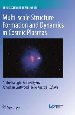 【预订】Multi-scale Structure Formation and Dynamics in Cosmic Plasmas