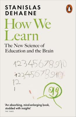 现货英文原版 大脑如何精准学习 Stanislas Dehaene 认知神经科学家 How We Learn: The New Science of Education and the Brain