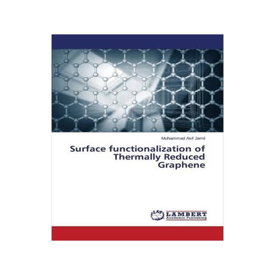 [预订]Surface functionalization of Thermally Reduced Graphene 9783659687297