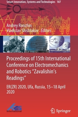 【预订】Proceedings of 15th International Conference on Electromechanics and Robotics 