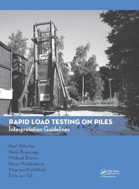 【预订】Rapid Load Testing on Piles