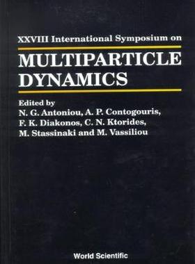 【预订】MULTIPARTICLE DYNAMICS - PROCEEDINGS OF THE XXVIII INTERNATIONAL SYMPOSIUM