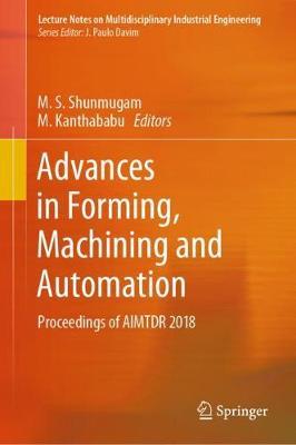 【预订】Advances in Forming, Machining and Automation