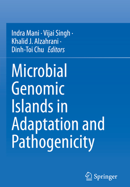 预订 Microbial Genomic Islands in Adaptation and Pathogenicity
