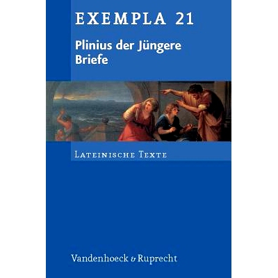 预订 Plinius der Jüngere, Briefe: Für Grund- und Leistungskurse 小普林尼，信件：基础和*课程: 9783525716304