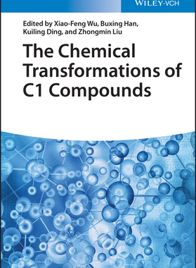 【预订】The Chemical Transformations of C1 Compounds, 3 Teile 9783527348954