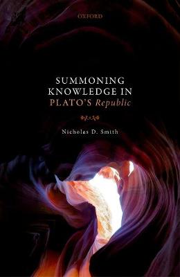 【预订】Summoning Knowledge in Plato’s Republic