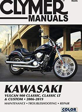 [预订]Kawasaki Vulcan 900 Classic, Classic LT & Custom Motorcycle (2006-2019) Service Repair Manual 9781620923955