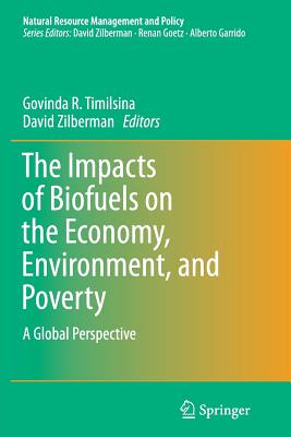 【预订】The Impacts of Biofuels on the Economy, Environment, and Poverty