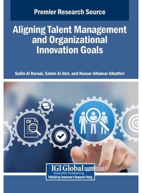 预订 Aligning Talent Management and Organizational Innovation Goals: 9798337300160
