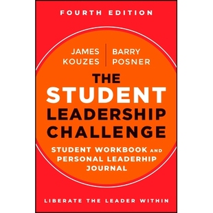 预订 The Student Leadership Challenge: Student Workbook and Leadership Journal, 4th Edition 学生领导力挑战：学生工作簿和
