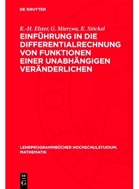 预订 Einführung in die Differentialrechnung von Funktionen einer unabhängigen Veränderlichen: 9783112711163