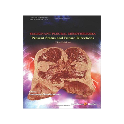 [预订]Malignant Pleural Mesothelioma: Present Status and Future Directions 9781681081946