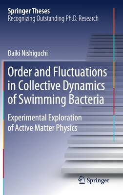 【预订】Order and Fluctuations in Collective Dynamics of Swimming Bacteria