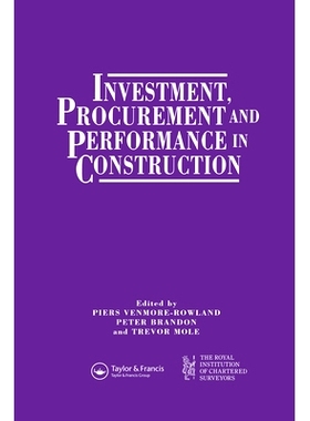 预订 Investment, Procurement and Performance in Construction: The First National RICS Research Conference 建设投资、采购