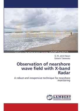预订 Observation of Nearshore Wave Field with X-Band Radar: 9783659406409