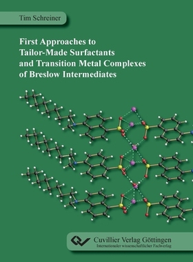 【预订】First Approaches to Tailor-Made Surfactants and Transition Metal Complexes of Breslow Intermediates