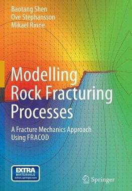 【预订】Modelling Rock Fracturing Processes