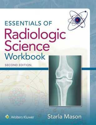 【预订】Essentials of Radiologic Science Workbook
