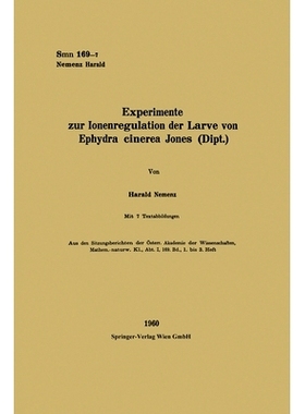 预订 Experimente zur Ionenregulation der Larve von Ephydra cinerea Jones (Dipt. ): 9783662237151
