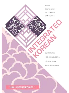 预订 Integrated Korean: High Intermediate 1: 9780824877927