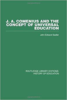 【预售】J A Comenius and the Concept of Universal Education
