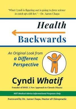[预订]Health Backwards: An Original Look from a Different Perspective 9798988610403