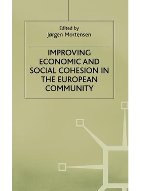 预订 Improving Economic and Social Cohesion in the European Community: 9780333608753