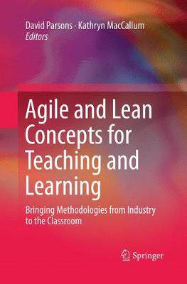 【预订】Agile and Lean Concepts for Teaching and Learning: Bringing Methodologies from Industry to the Classroom