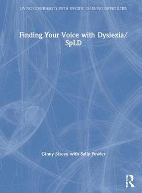 【预订】Finding Your Voice with Dyslexia/SpLD