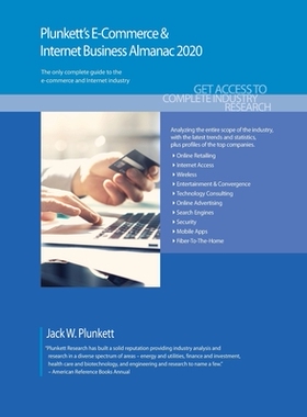 【预订】Plunkett’s E-Commerce & Internet Business Industry Almanac 2020